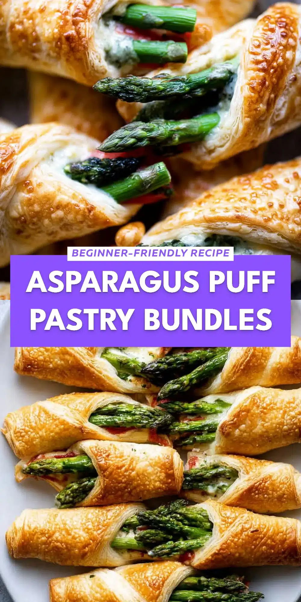 Asparagus Puff Pastry Bundles