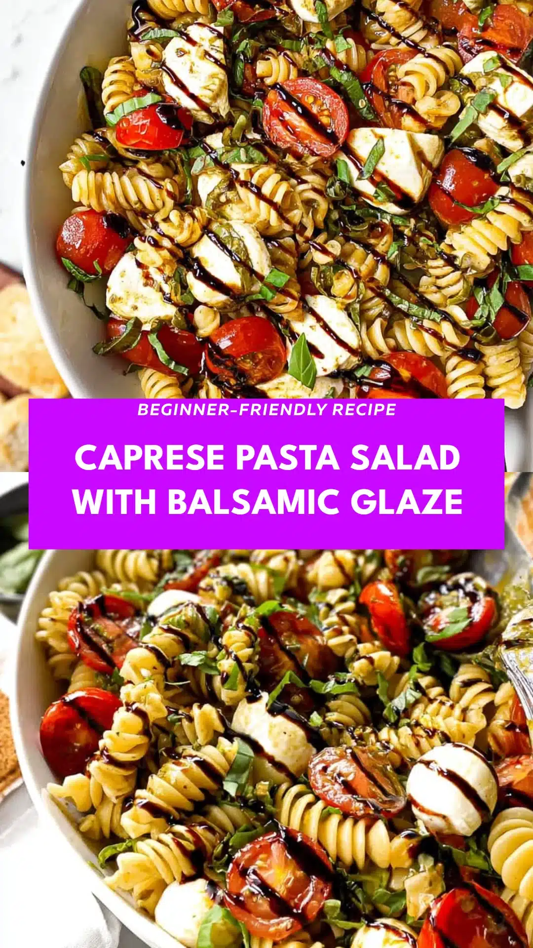 Caprese Pasta Salad with Balsamic Glaze