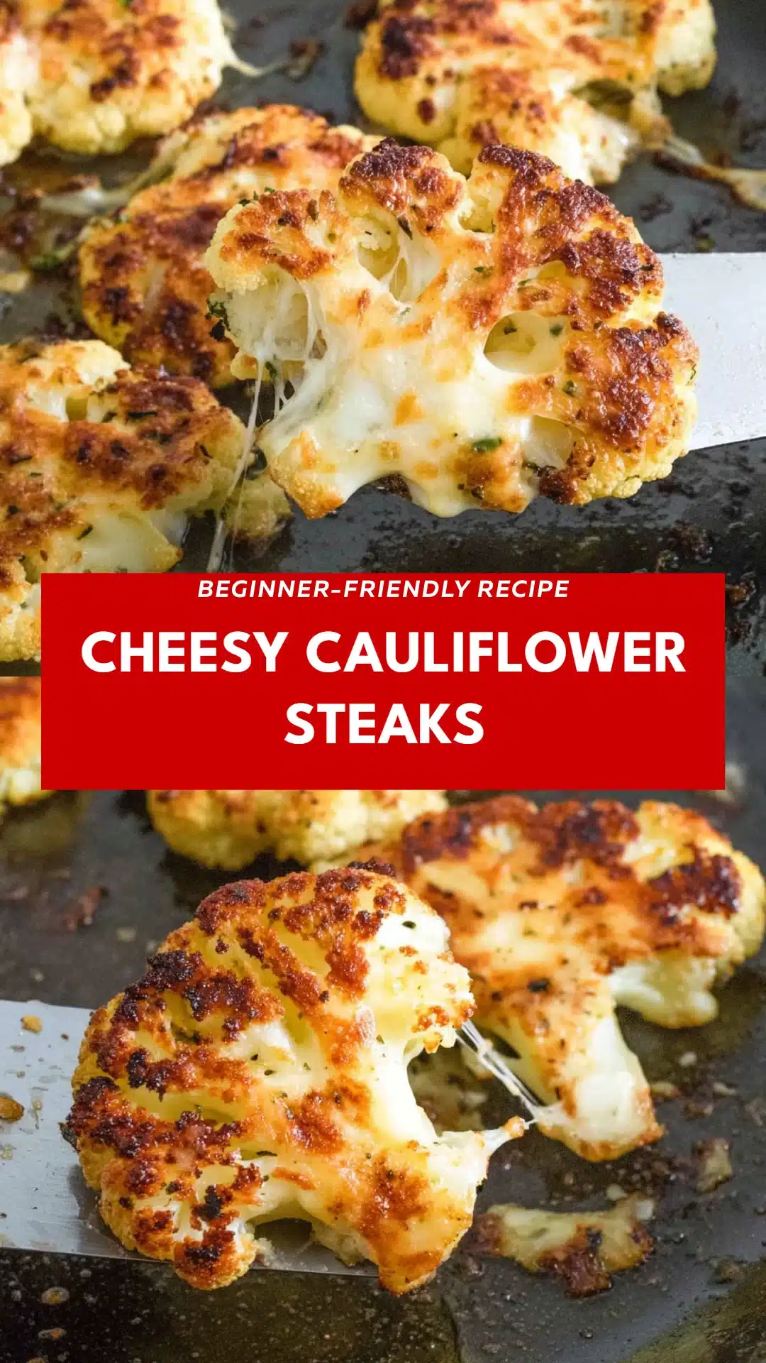 Cheesy Cauliflower Steaks