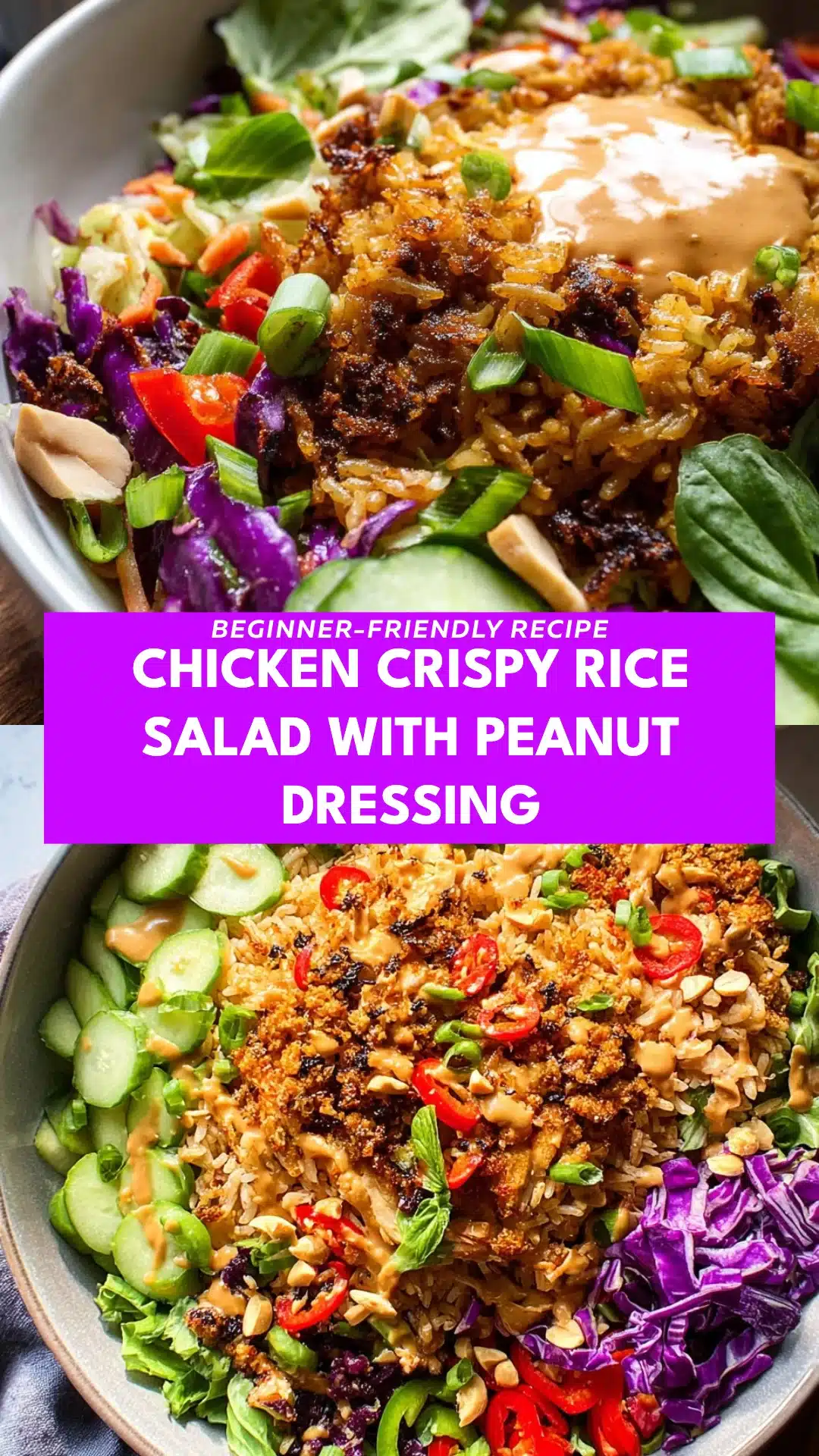 Chicken Crispy Rice Salad with Peanut Dressing
