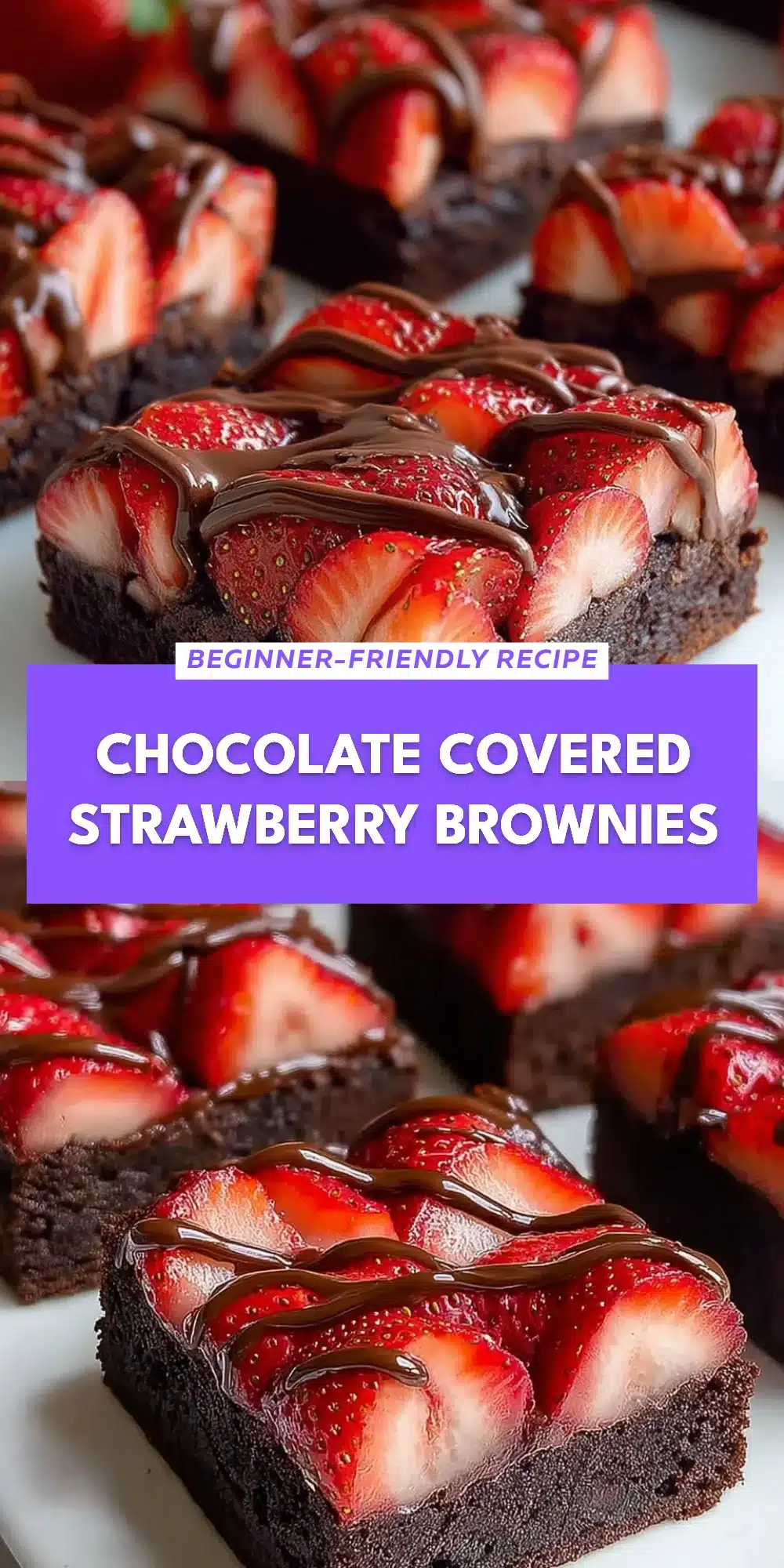 Chocolate Covered Strawberry Brownies