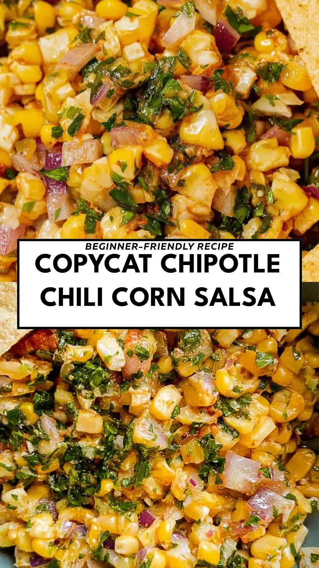 Copycat Chipotle Chili Corn Salsa