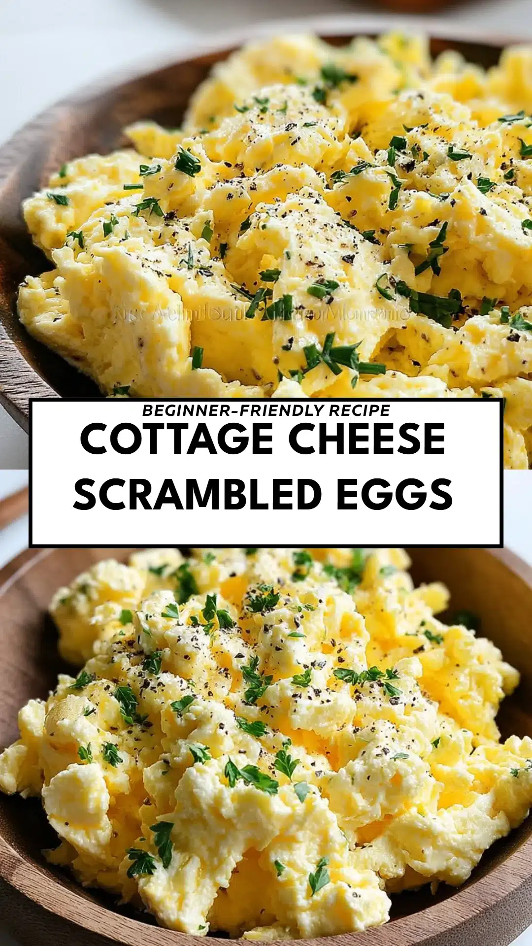 Cottage Cheese Scrambled Eggs
