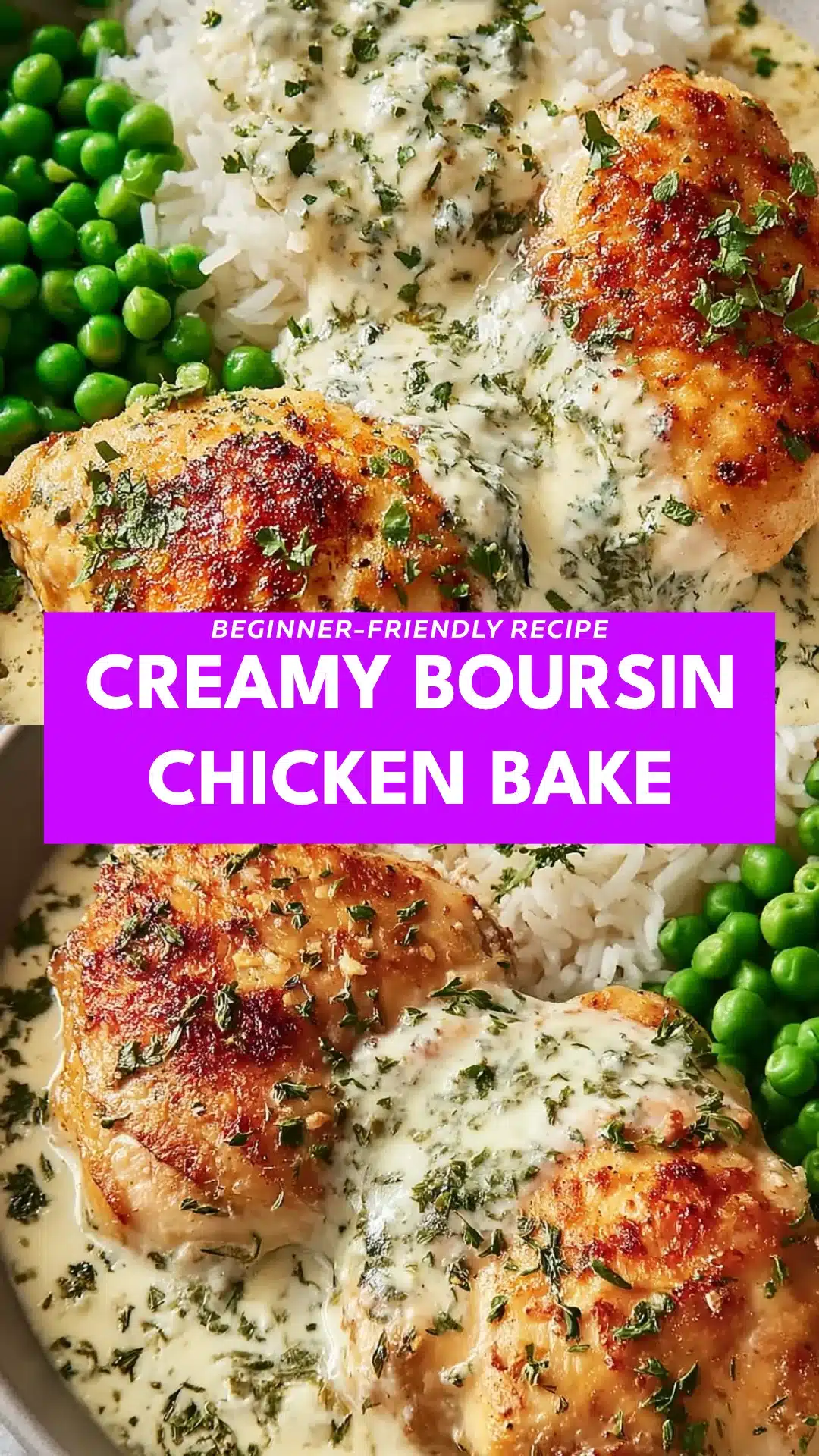 Creamy Boursin Chicken Bake