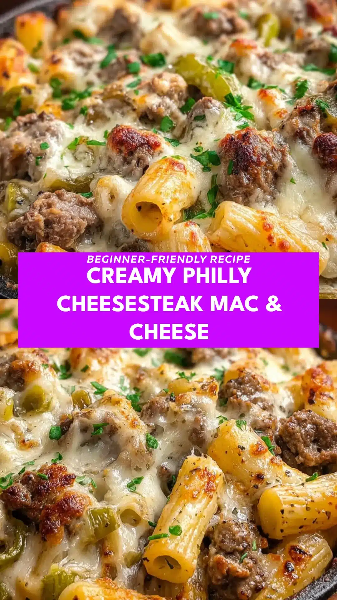 Creamy Philly Cheesesteak Mac & Cheese
