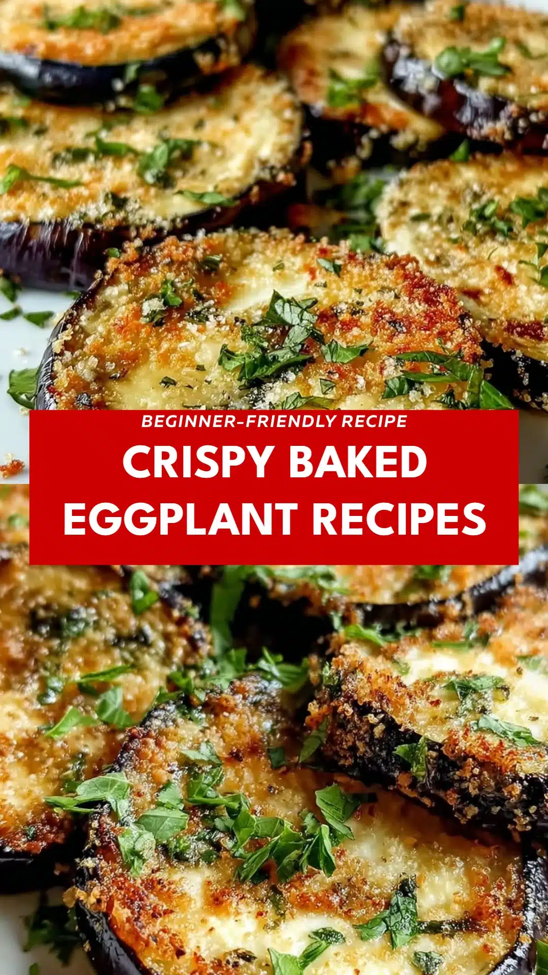 Crispy Baked Eggplant Recipes