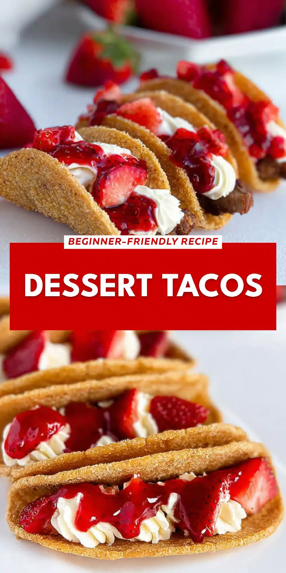 Dessert Tacos