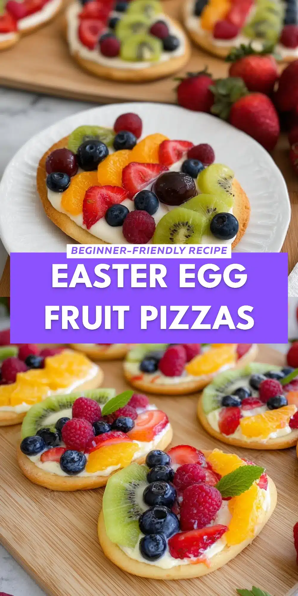 Easter Egg Fruit Pizzas