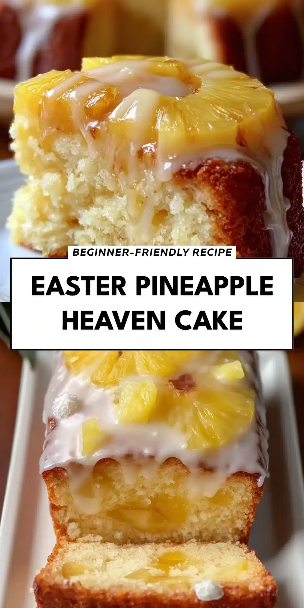Easter Pineapple Heaven Cake