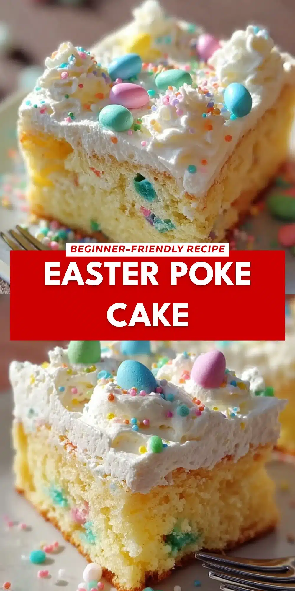 Easter Poke Cake
