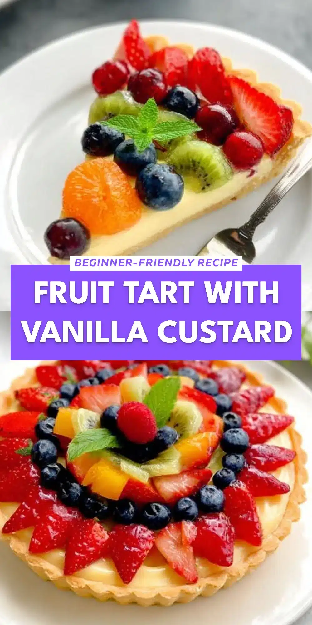 Fruit Tart with Vanilla Custard