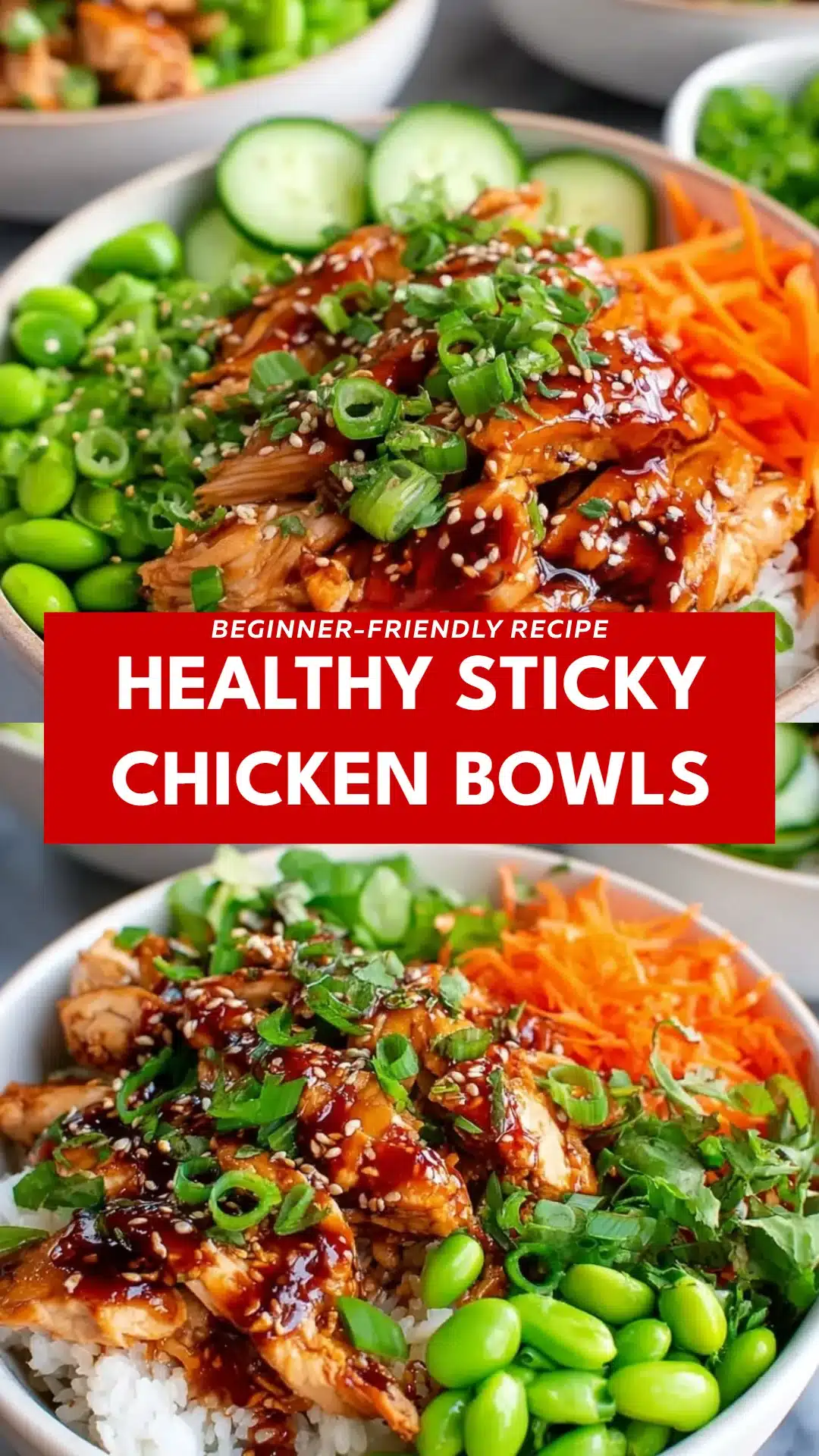Healthy Sticky Chicken Bowls