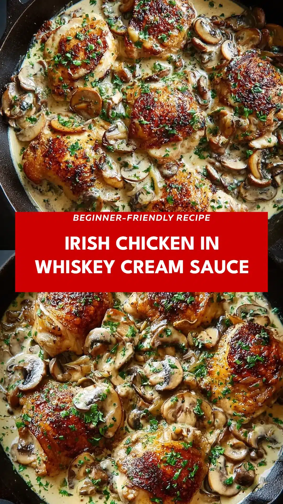 Irish Chicken in Whiskey Cream Sauce