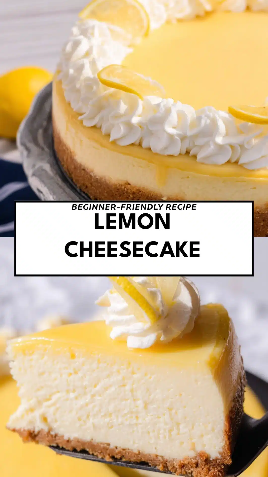 Lemon Cheesecake