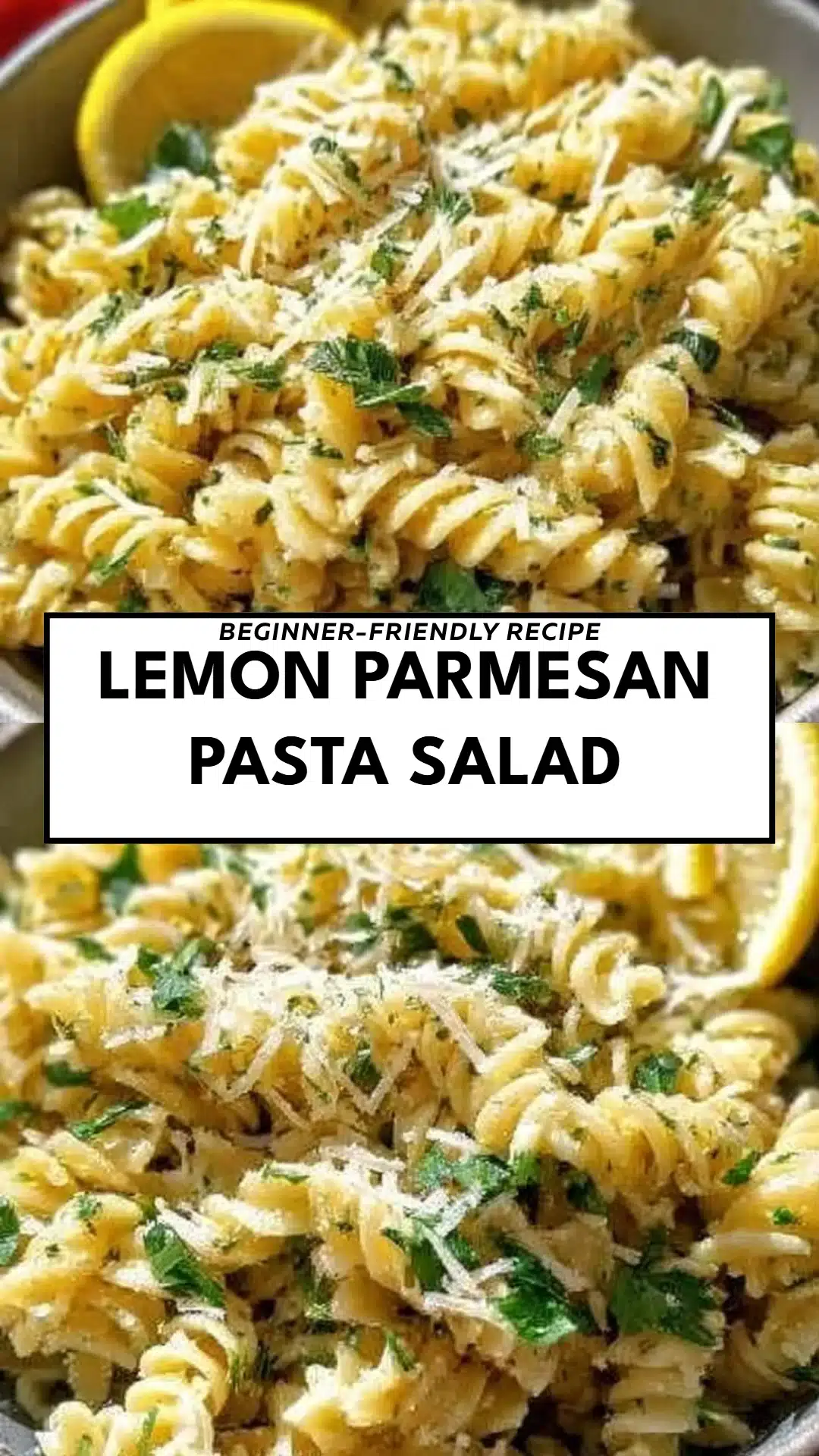 Lemon Parmesan Pasta Salad
