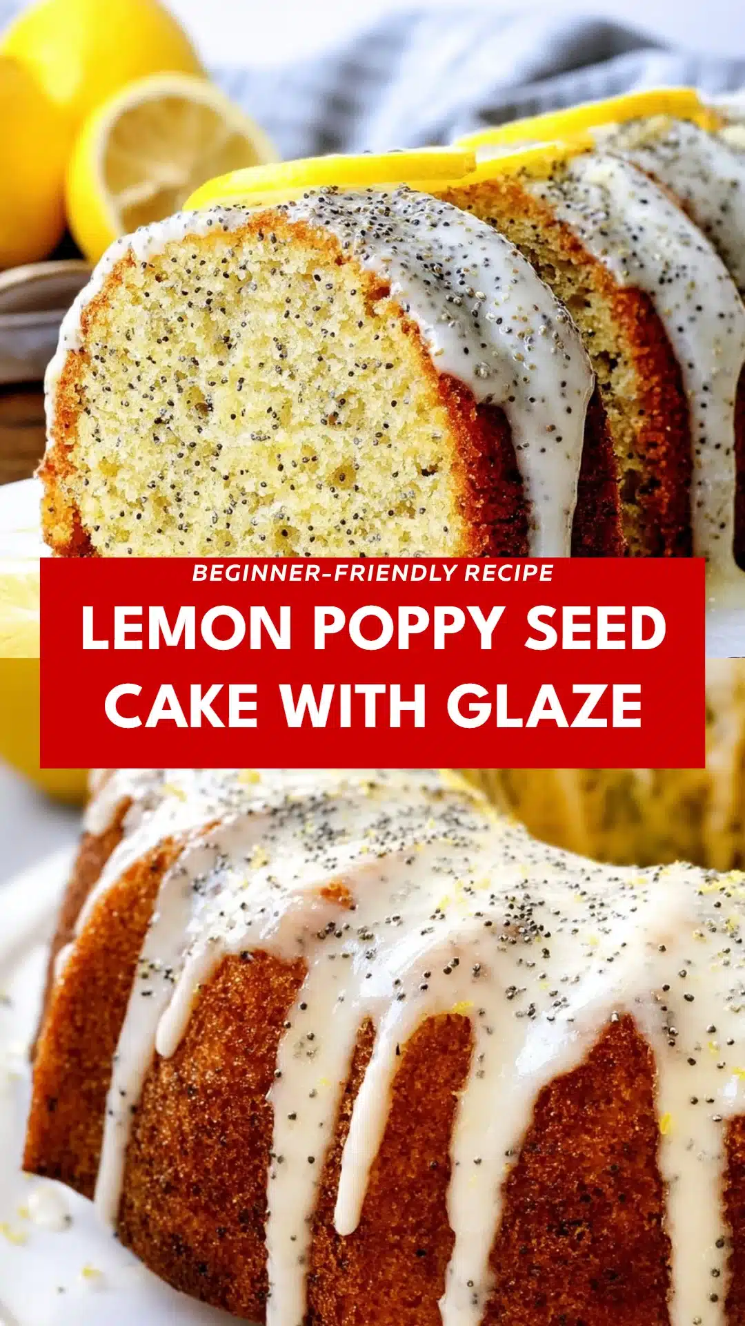 Lemon Poppy Seed Cake with Glaze