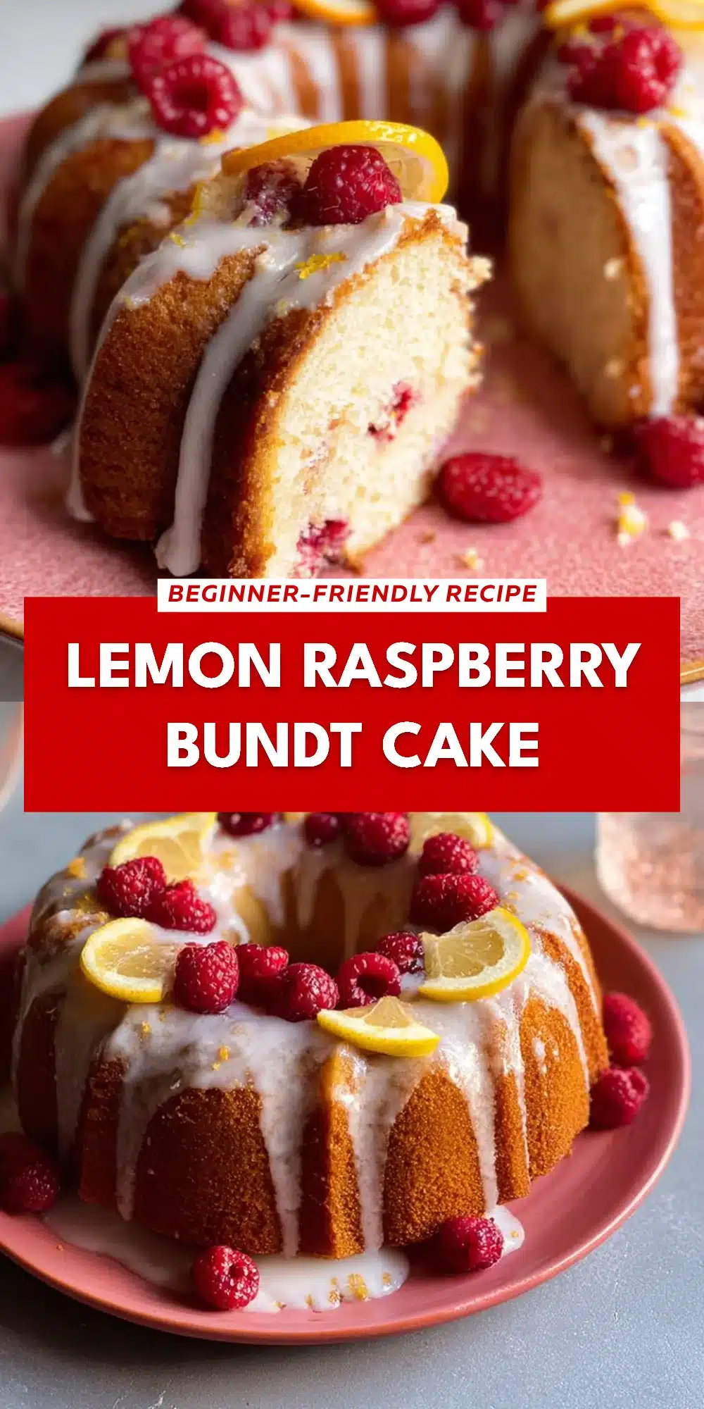 Lemon Raspberry Bundt Cake