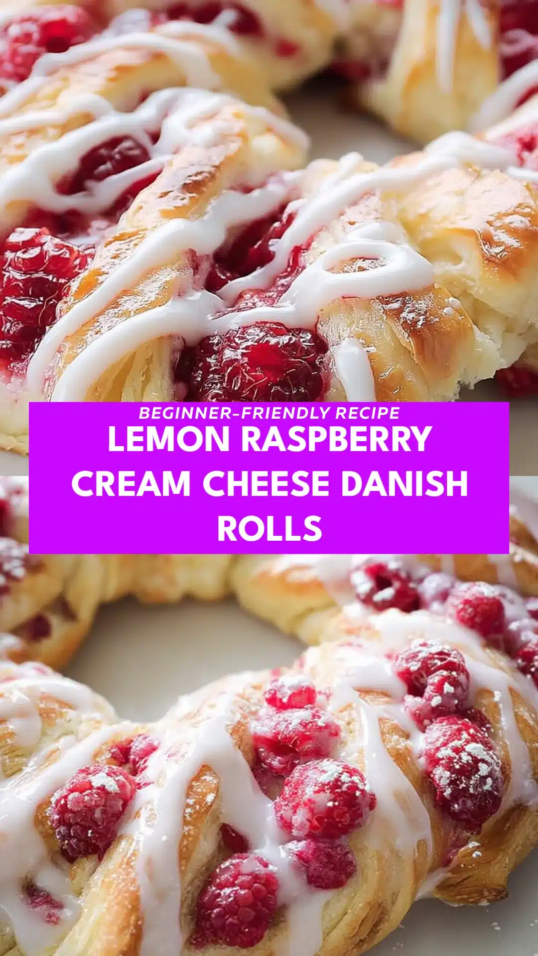 Lemon Raspberry Cream Cheese Danish Rolls