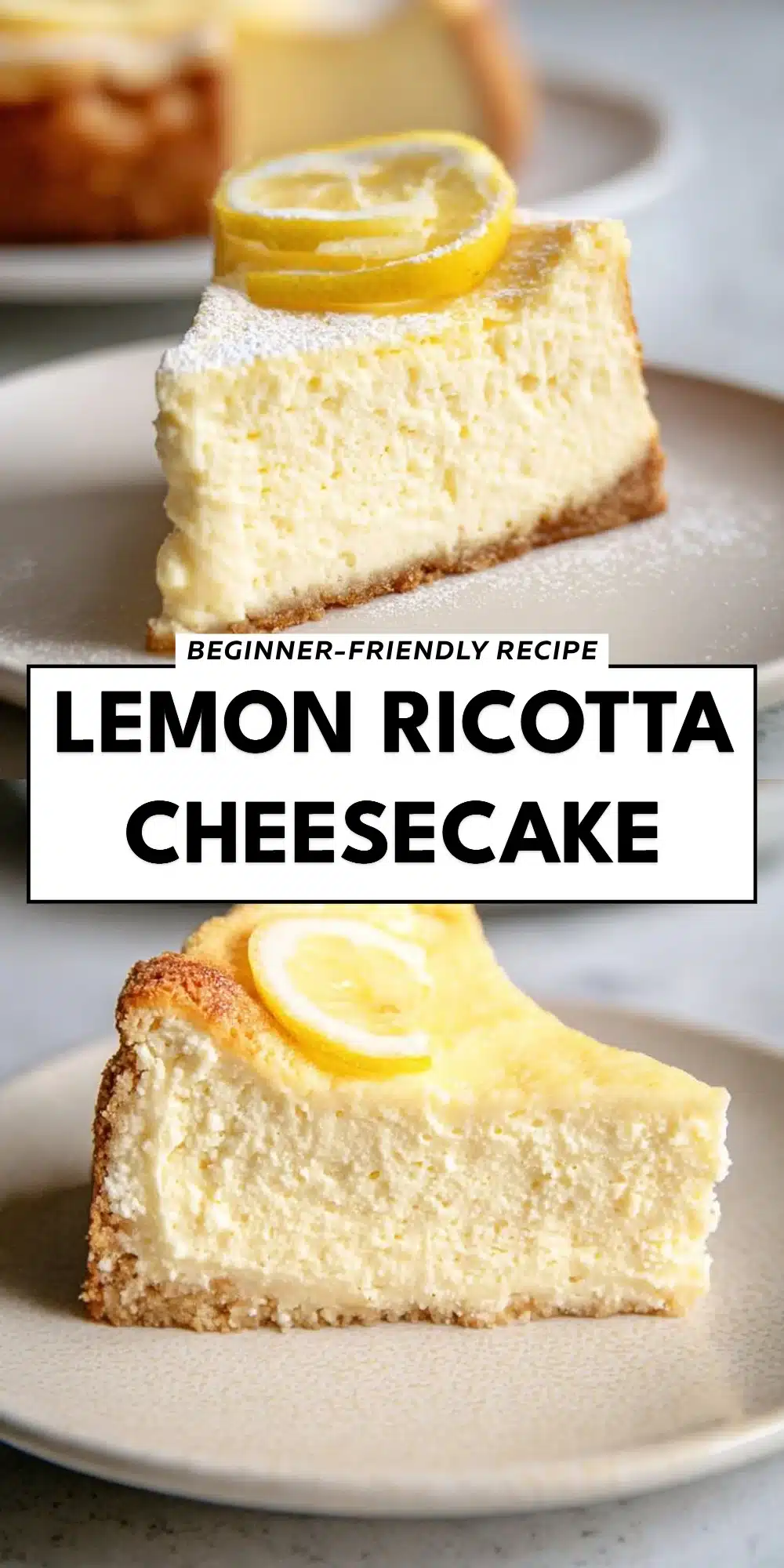 Lemon Ricotta Cheesecake