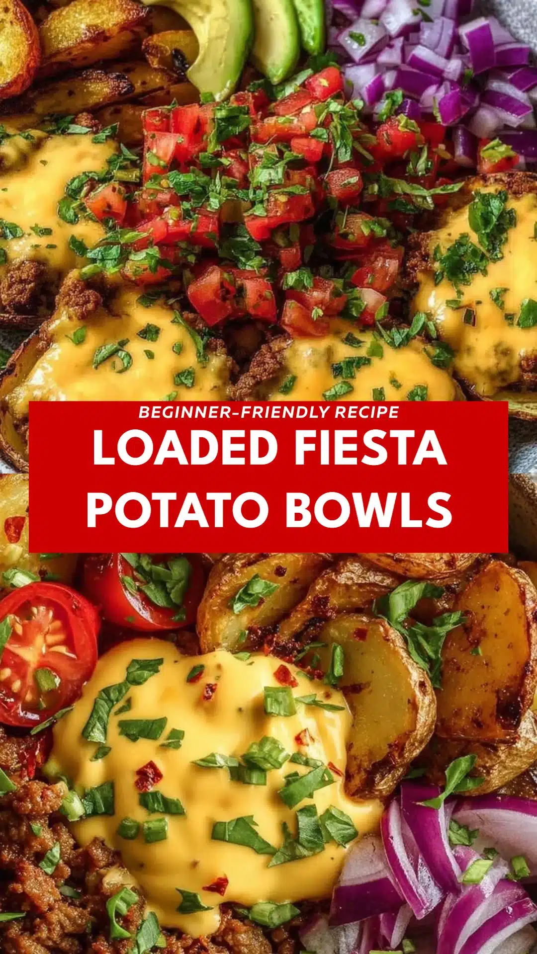 Loaded Fiesta Potato Bowls