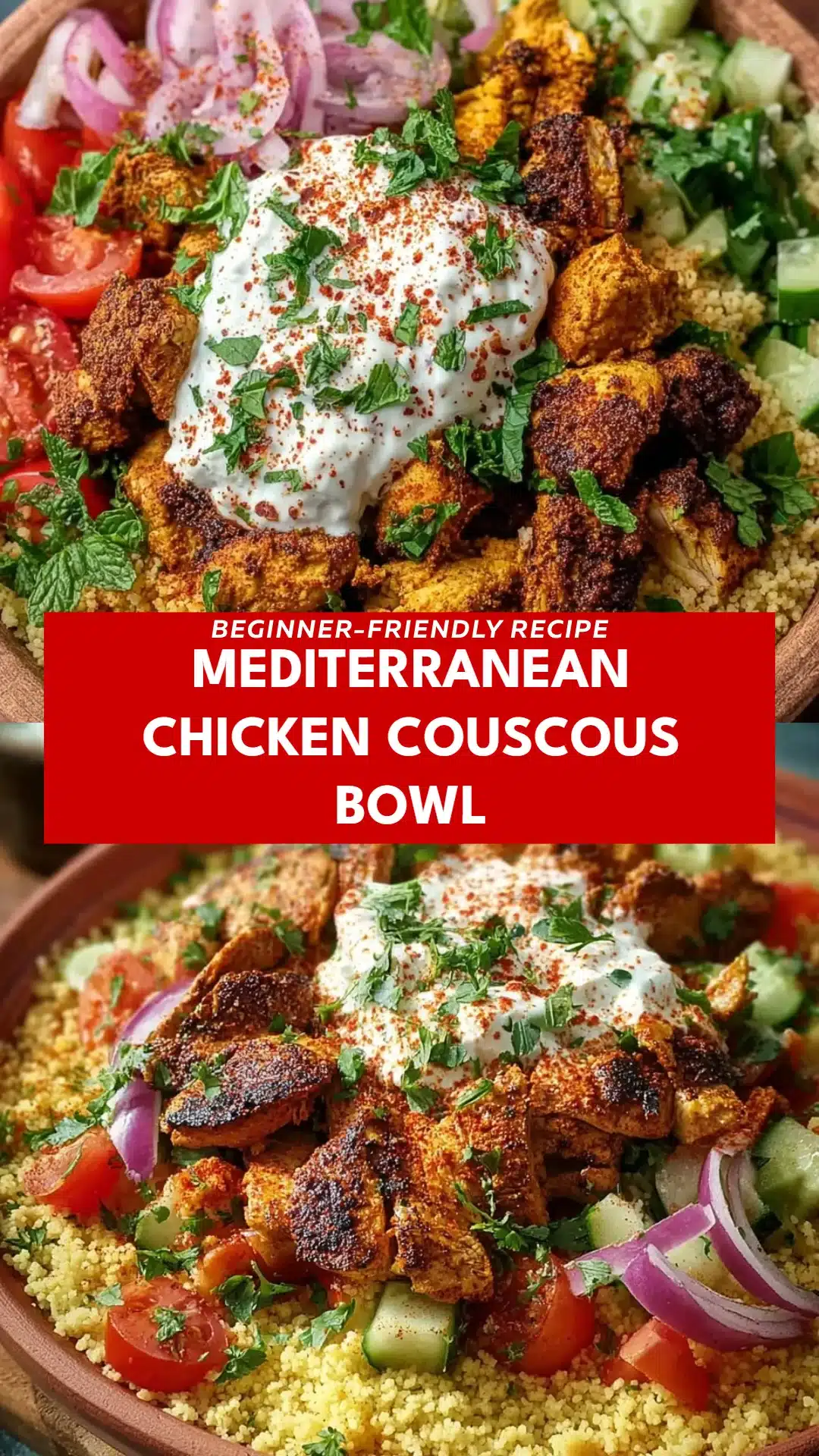 Mediterranean Chicken Couscous Bowl