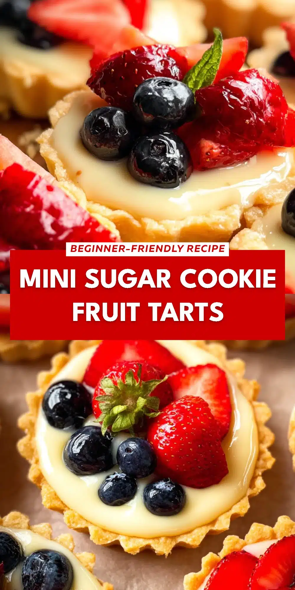 Mini Sugar Cookie Fruit Tarts