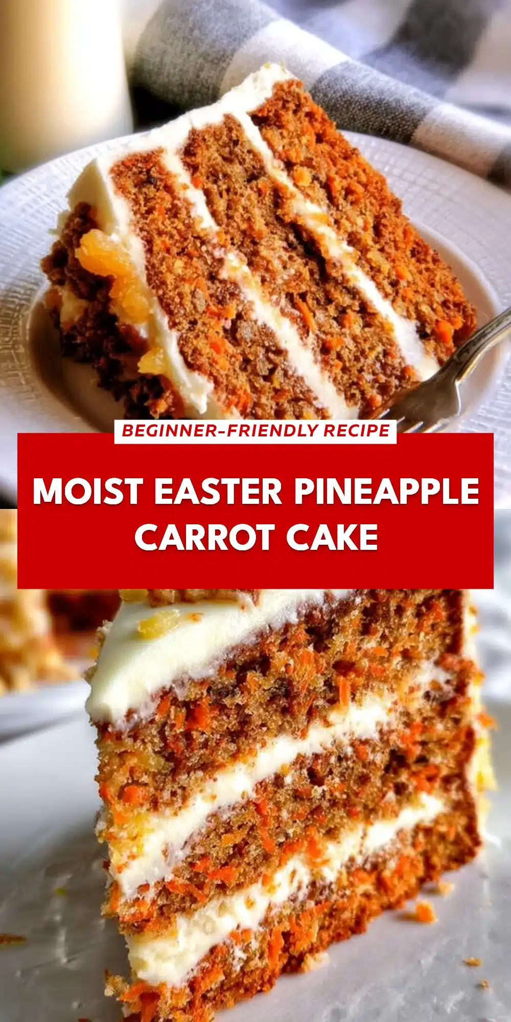 Moist Easter Pineapple Carrot Cake