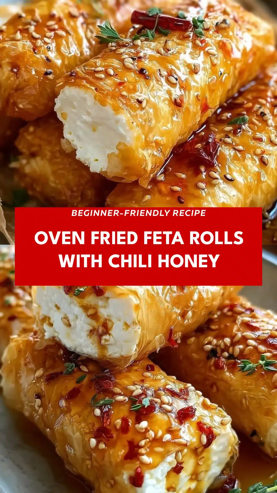 Oven Fried Feta Rolls with Chili Honey