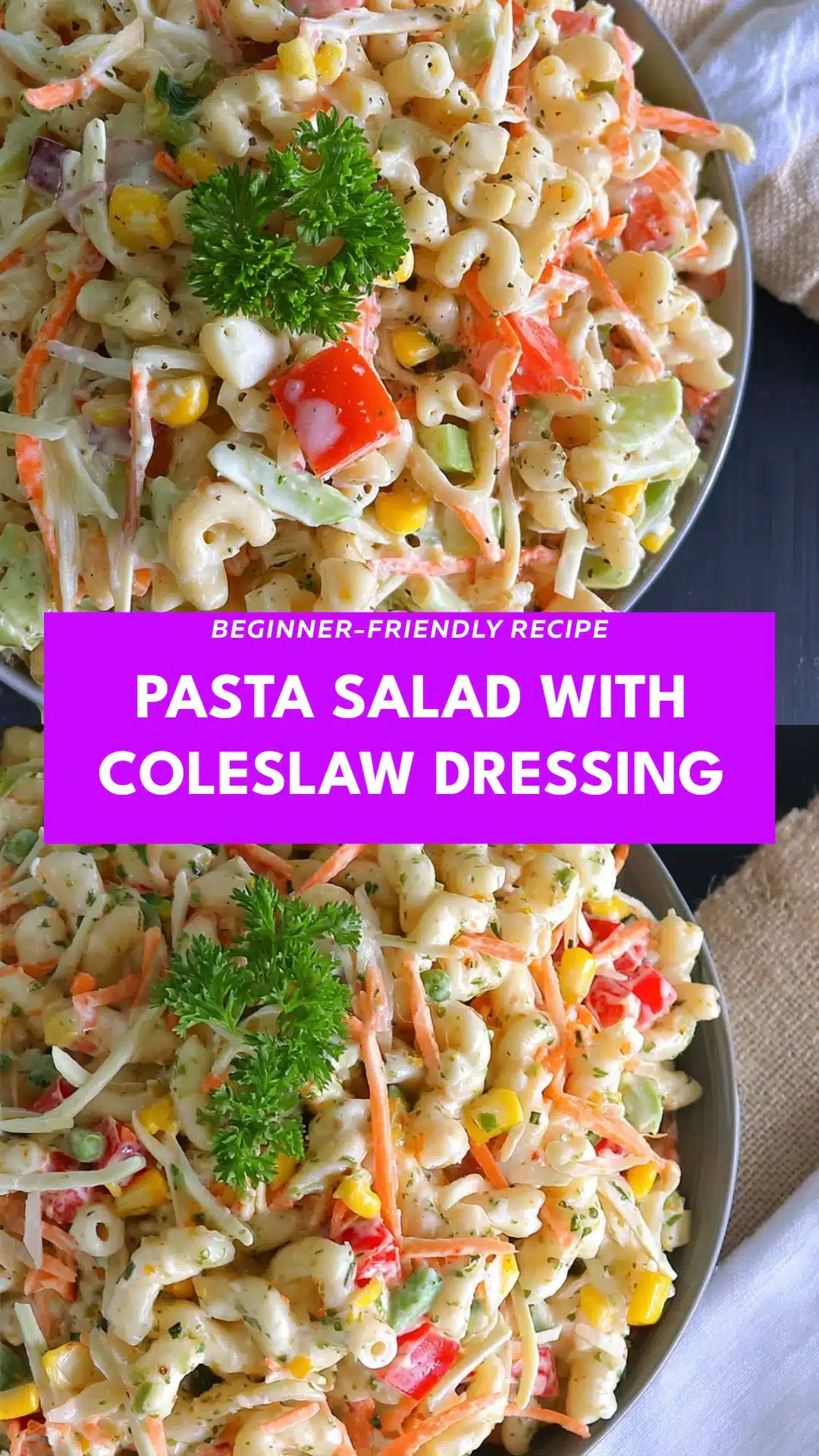 Pasta Salad with Coleslaw Dressing