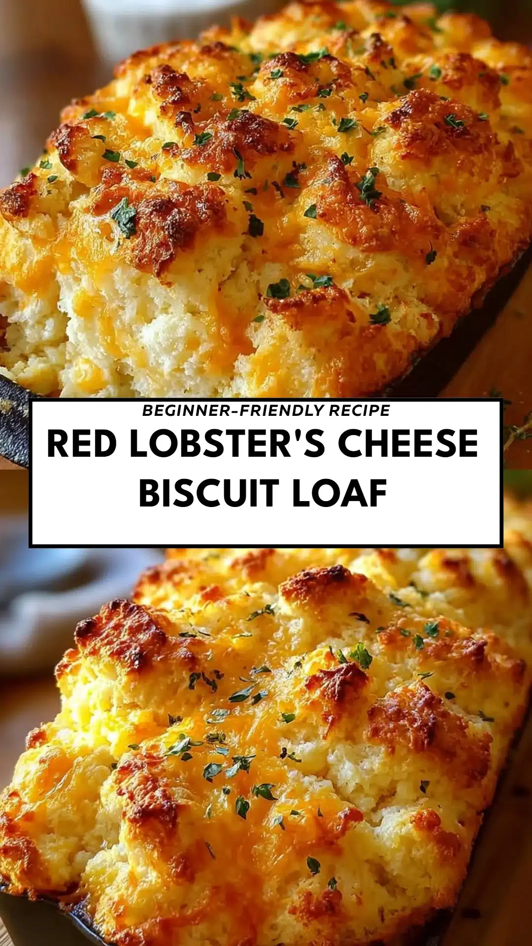 Red Lobster's Cheese Biscuit Loaf
