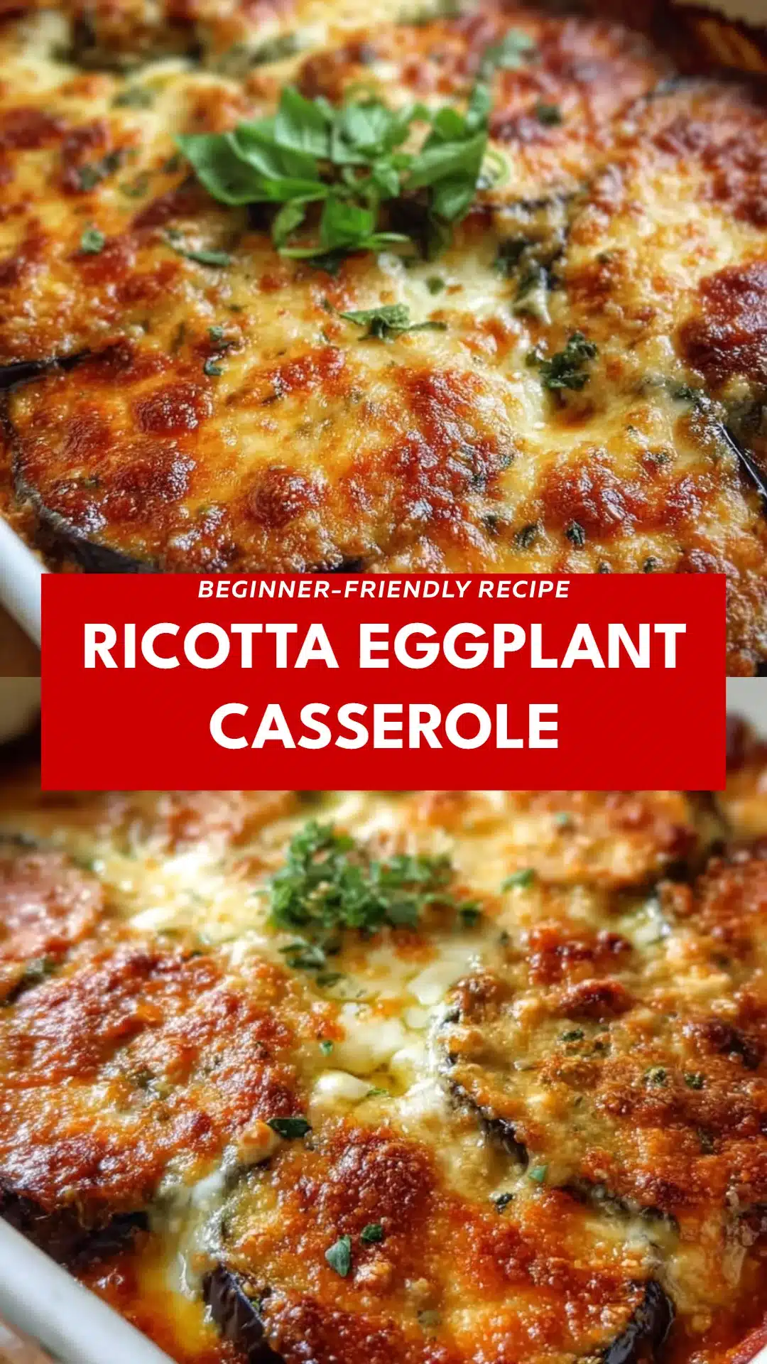 Ricotta Eggplant Casserole