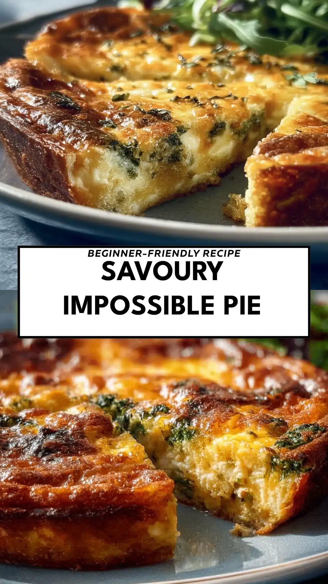 Savoury Impossible Pie