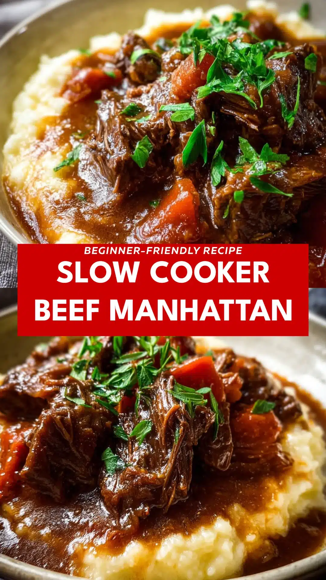 Slow Cooker Beef Manhattan