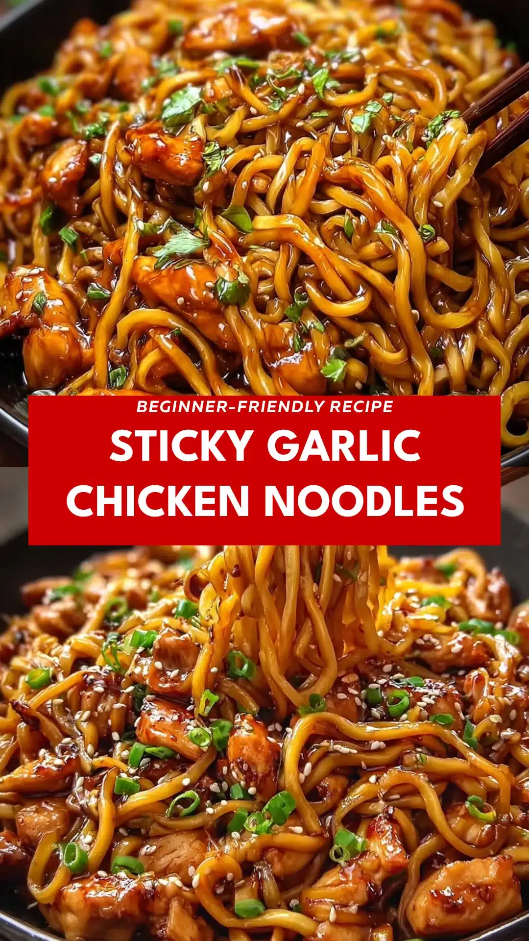 Sticky Garlic Chicken Noodles