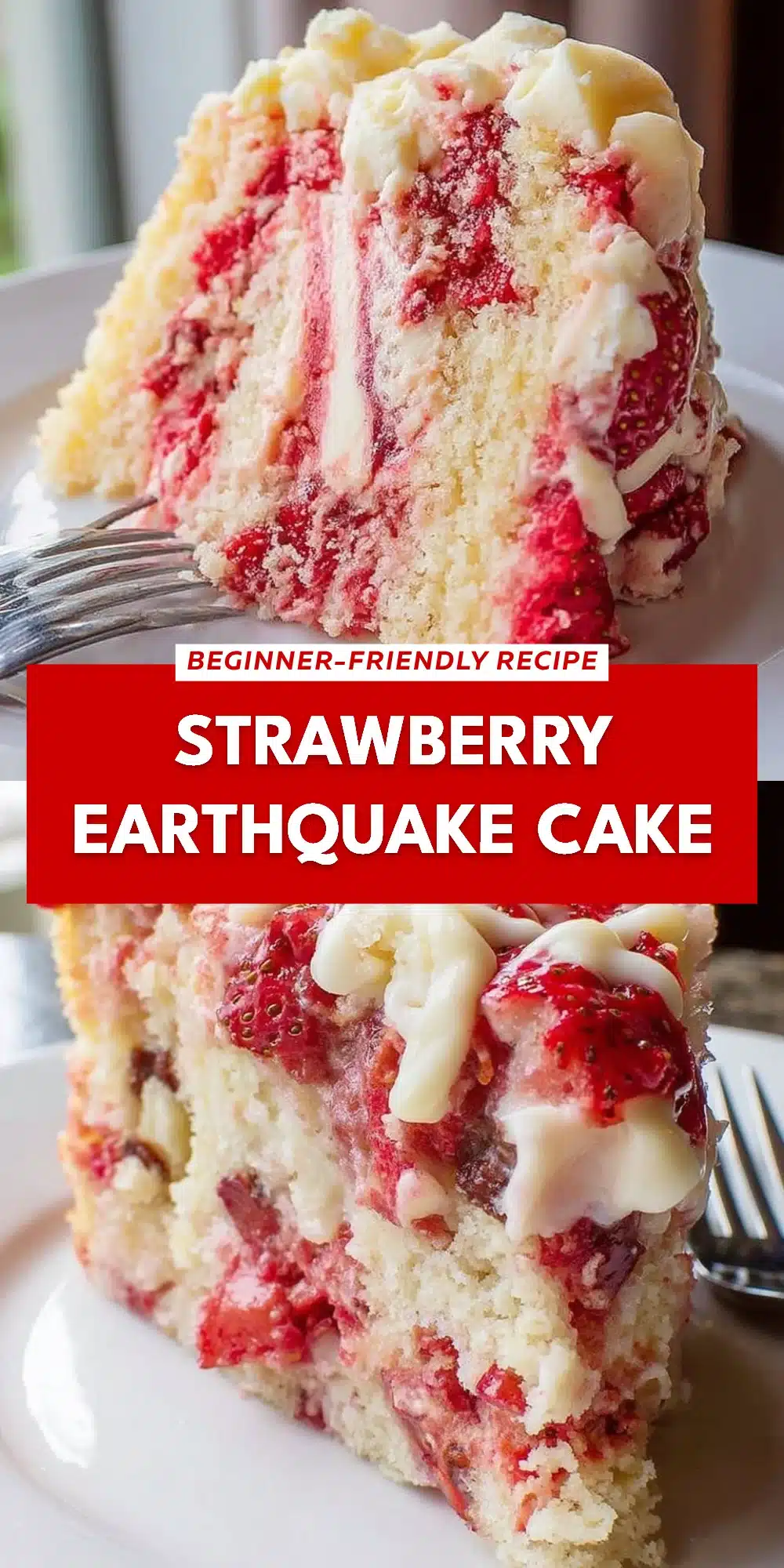 Strawberry Earthquake Cake