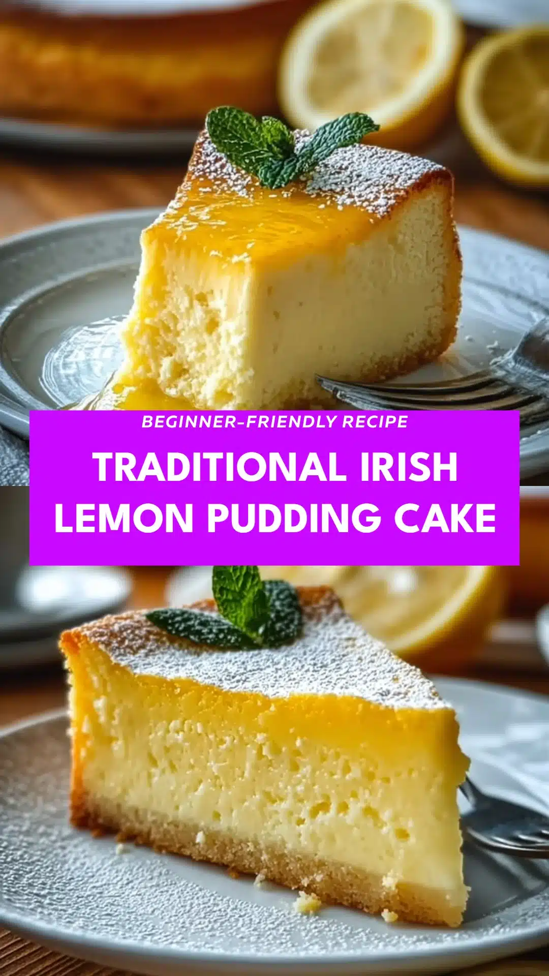 Traditional Irish Lemon Pudding Cake