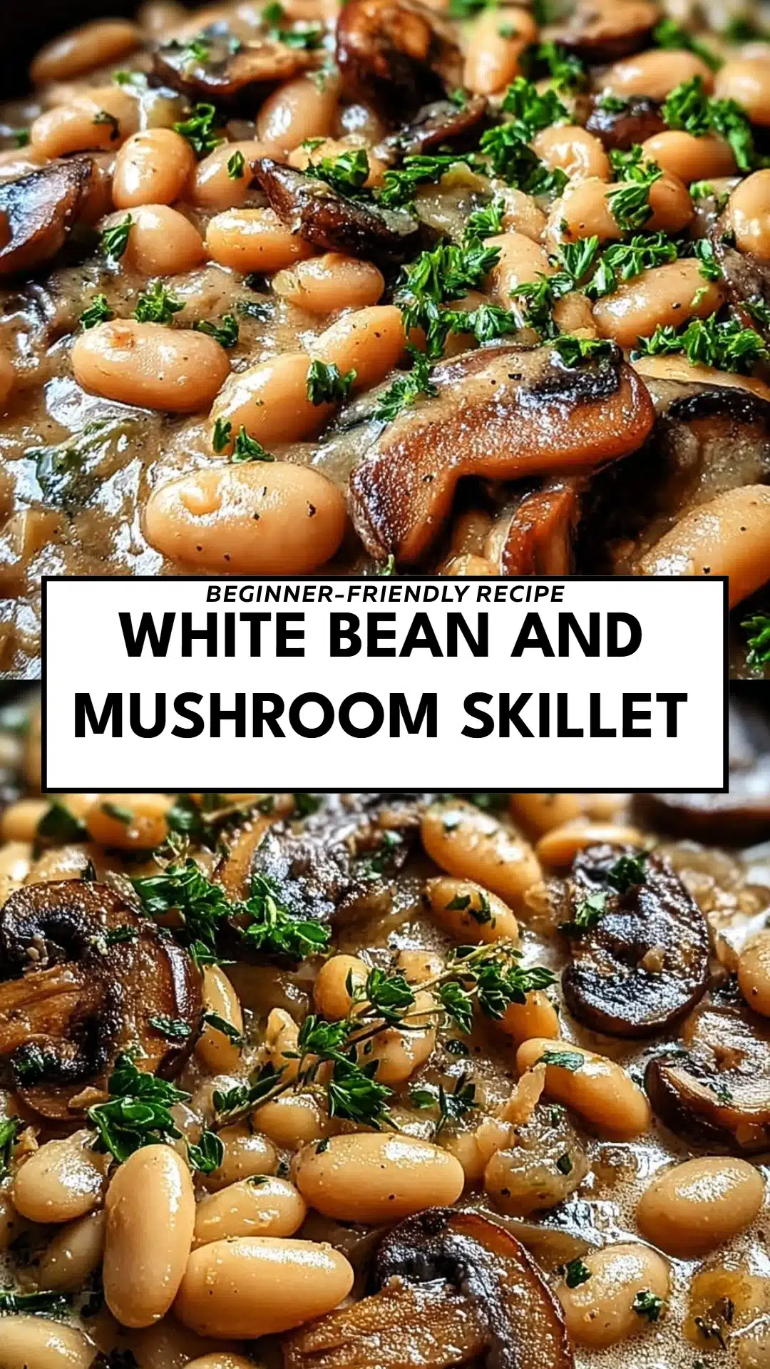 White Bean and Mushroom Skillet