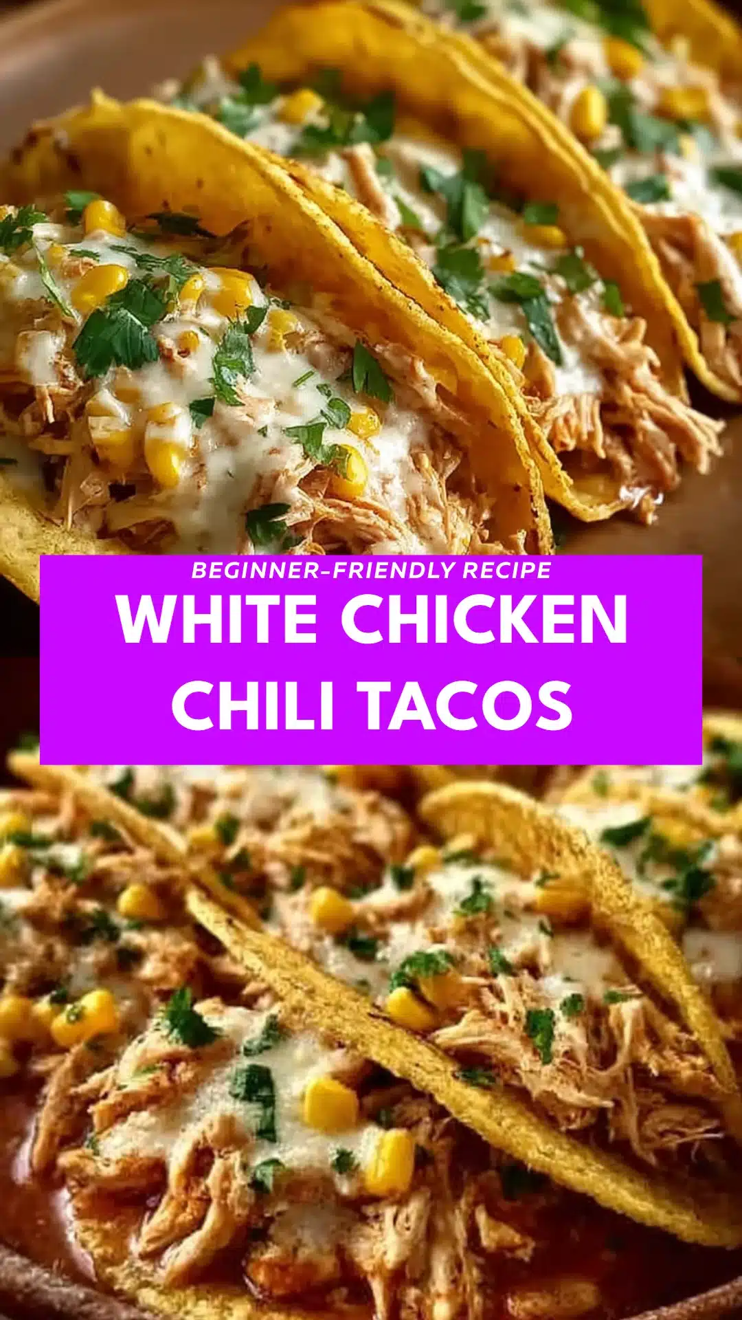 White Chicken Chili Tacos
