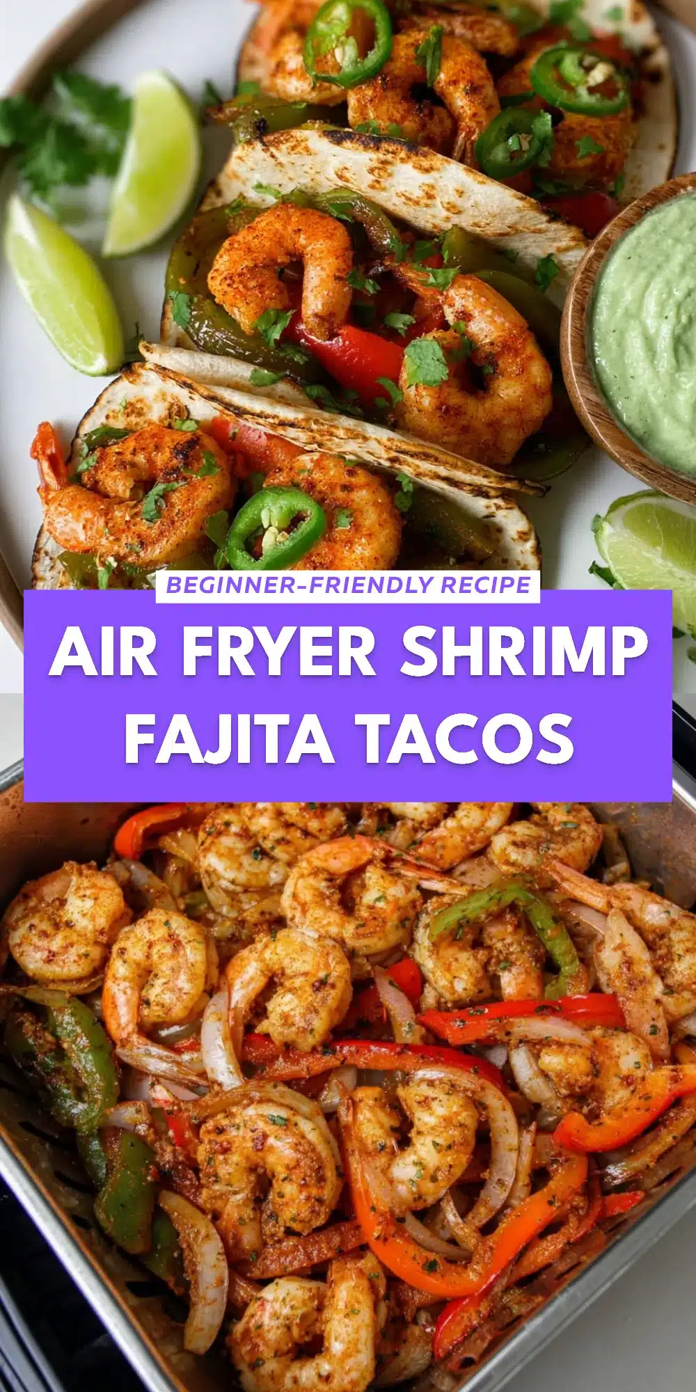 Air Fryer Shrimp Fajita Tacos