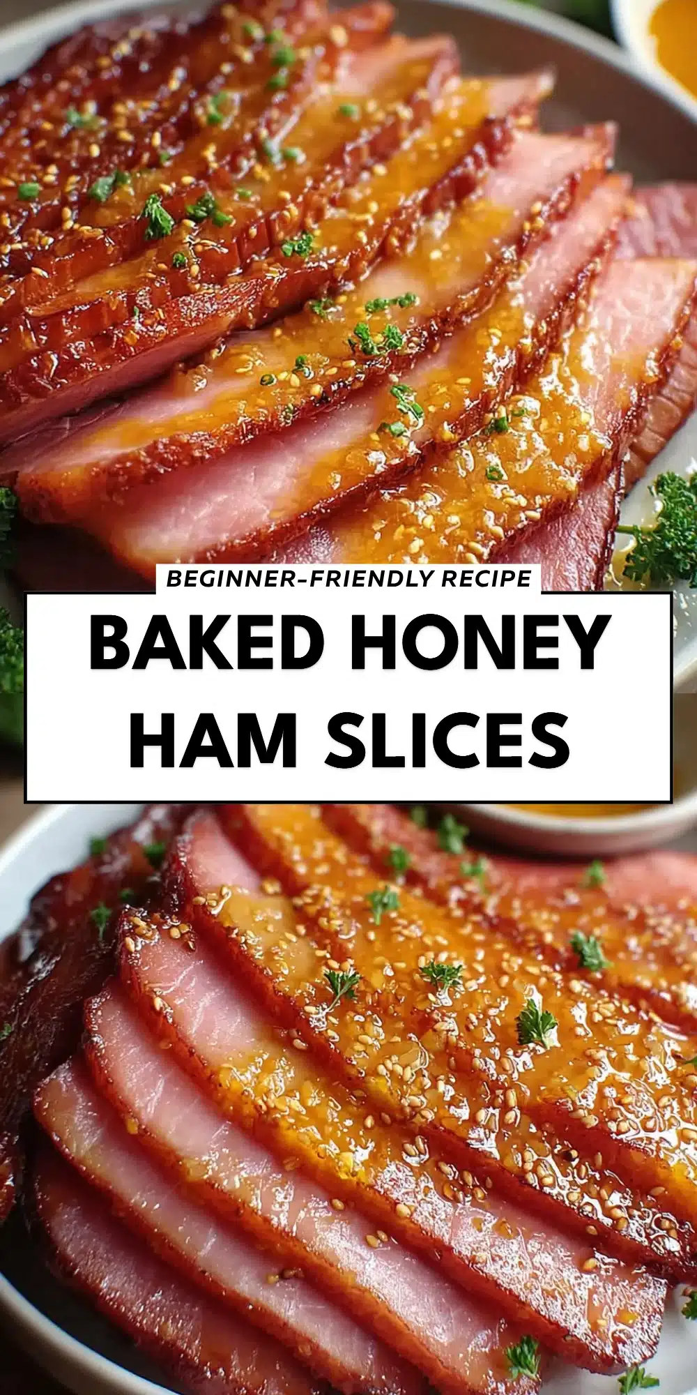 Baked Honey Ham Slices
