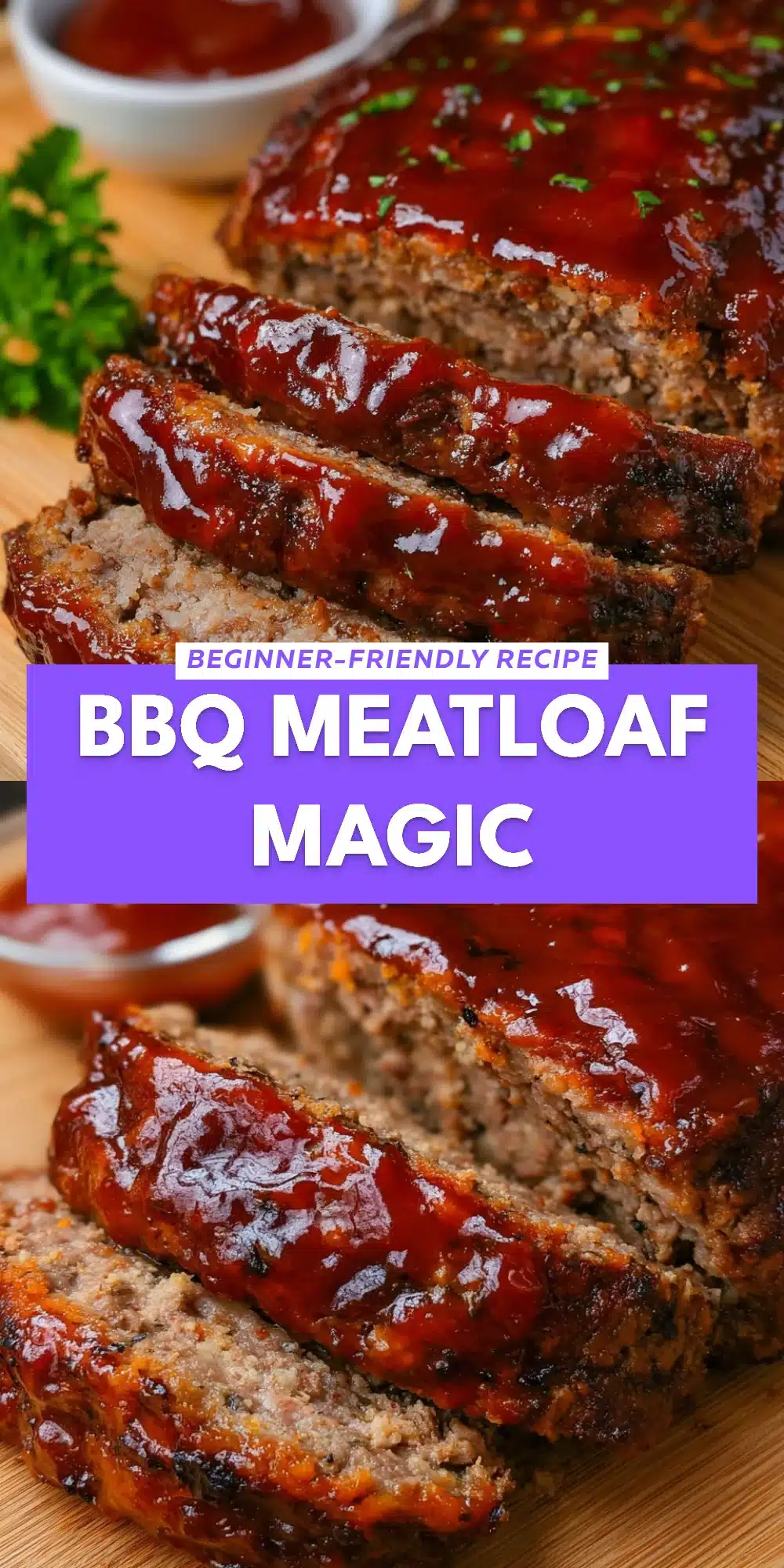 BBQ Meatloaf Magic