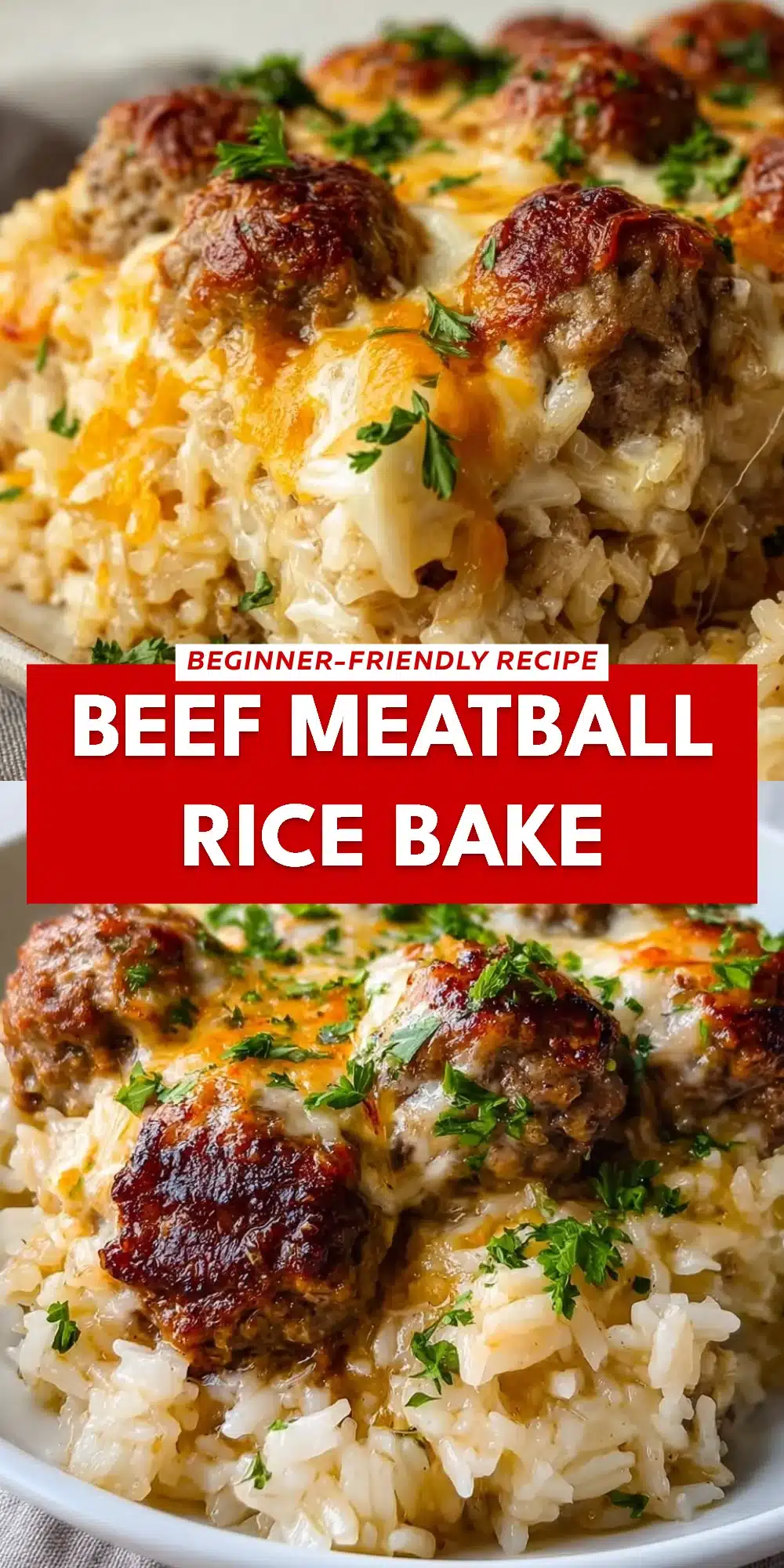 Beef Meatball Rice Bake