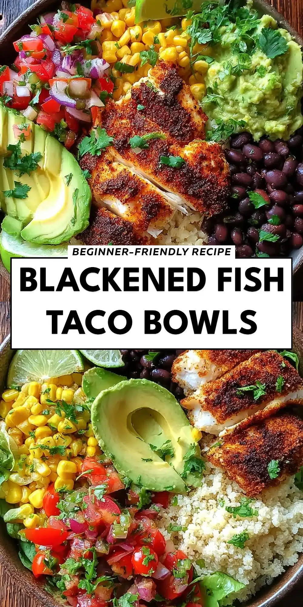 Blackened Fish Taco Bowls