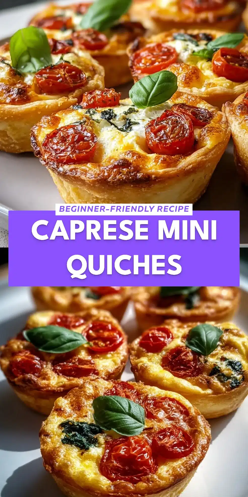 Caprese Mini Quiches