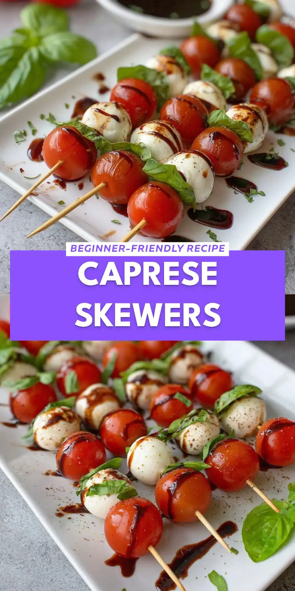 Caprese Skewers