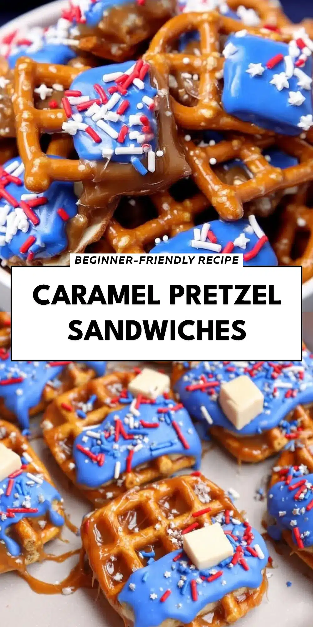 Caramel Pretzel Sandwiches