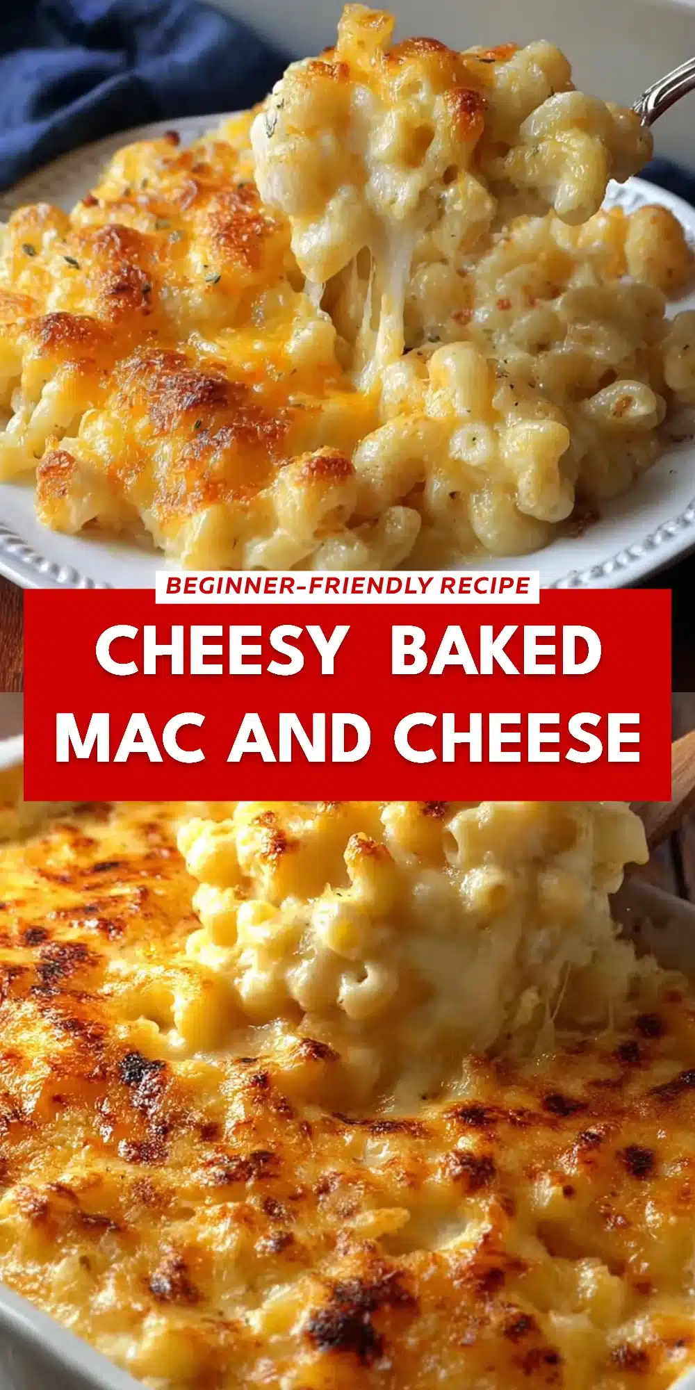 Cheesy  Baked Mac and Cheese