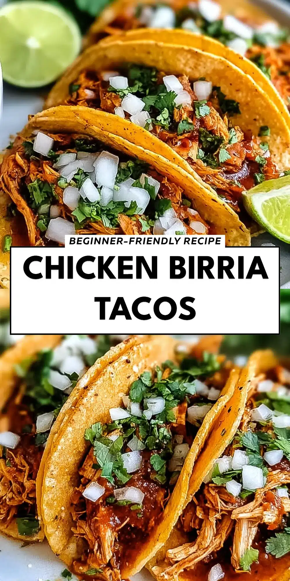 Chicken Birria Tacos