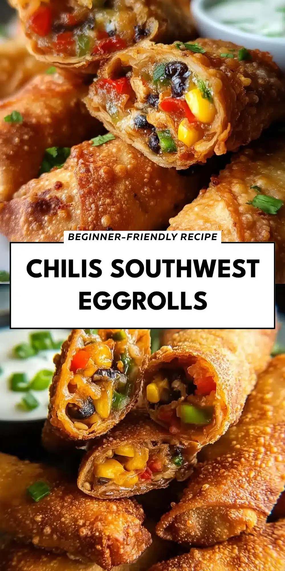 Chilis Southwest Eggrolls