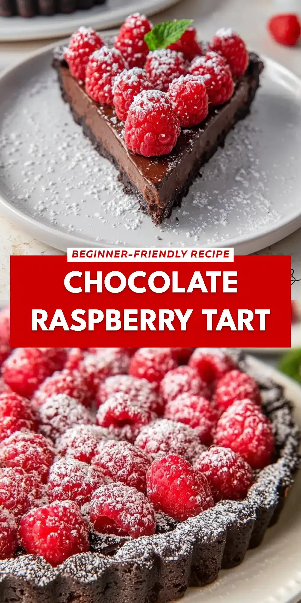 Chocolate Raspberry Tart